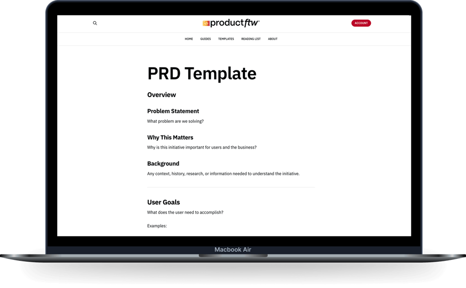 A MacBook displaying the ProductFTW PRD Template, showing section headings including Overview, Problem Statement, Why This Matters, Background, and User Goals.